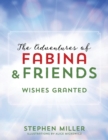 Image for The Adventures of Fabina and Friends