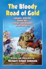 Image for The Bloody Road of Gold
