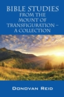 Image for Bible Studies from the Mount of Transfiguration - A Collection