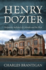 Image for Henry Dozier : Peripatetic Architect of Colorado and the West
