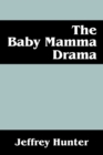 Image for The Baby Mamma Drama
