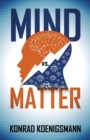 Image for Mind vs. Matter