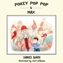 Image for Pokey Pop Pop &amp; Max
