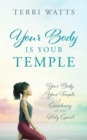 Image for Your Body Is Your Temple