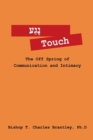 Image for ????? Touch : The Off Spring of Communication and Intimacy