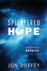 Image for Splintered Hope