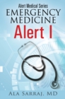 Image for Alert Medical Series: Emergency Medicine Alert I