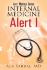 Image for Alert Medical Series: Internal Medicine Alert I