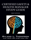 Image for Certified Safety &amp; Health Manager Study Guide First Edition