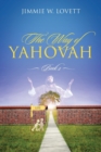 Image for The Way of Yahovah Book 2