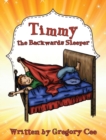 Image for Timmy the Backwards Sleeper