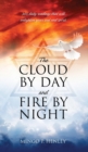 Image for The Cloud by Day and Fire by Night