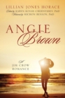 Image for Angie Brown : A Jim Crow Romance