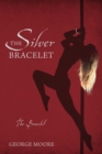 Image for The Silver Bracelet : The Bracelet