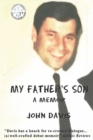 Image for My Father&#39;s Son : A Memoir