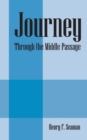 Image for Journey : Through the Middle Passage