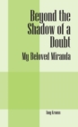Image for Beyond the Shadow of a Doubt