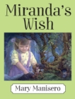 Image for Miranda&#39;s Wish