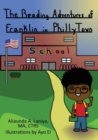 Image for The Reading Adventures of Franklin in Philly Town