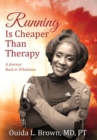 Image for Running Is Cheaper Than Therapy