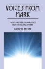 Image for Voices from Mark : Twenty First-Person Narratives From the Gospel of Mark