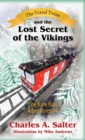 Image for The Travel Twins and the Lost Secret of the Vikings