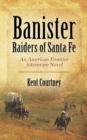 Image for Banister - Raiders of Santa Fe