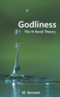 Image for Godliness : The H Bond Theory