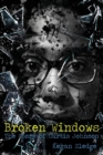 Image for Broken Windows : The Story of Curtis Johnson