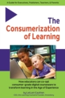 Image for The Consumerization of Learning