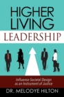 Image for Higher Living Leadership