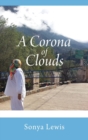 Image for A Corona of Clouds