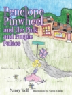 Image for Penelope Pinwheel and the Pink and Purple Palace