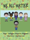 Image for We All Matter