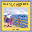 Image for Adventures of Grammy and Me