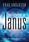 Image for The Genesis of Janus : from The Janus Project files