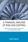 Image for A Financial Analysis of Risk and Control