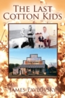 Image for The Last Cotton Kids