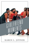 Image for Girlfriend Moments