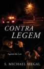 Image for Contra Legem : Against the Law