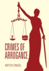 Image for Crimes of Arrogance