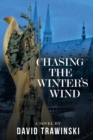 Image for Chasing The Winter&#39;s Wind