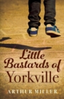 Image for Little Bastards of Yorkville