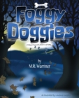 Image for Foggy Doggies
