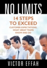 Image for No Limits : 14 Steps to Exceed Customer Expectations, What Great Teams Know and Do