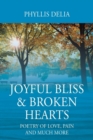 Image for Joyful Bliss &amp; Broken Hearts