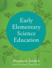 Image for Early Elementary Science Education