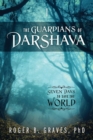 Image for The Guardians of DarShava : Seven Days to Save the World
