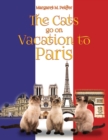 Image for The Cats Go on Vacation to Paris