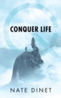 Image for Conquer Life